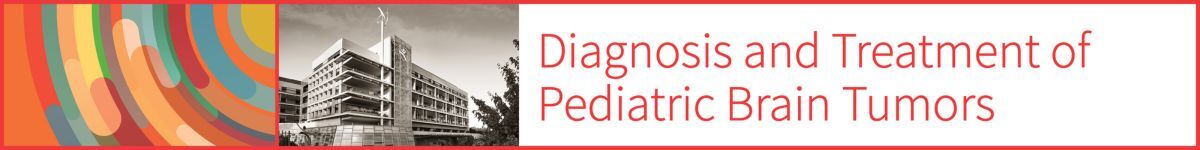 Diagnosis and Treatment of Pediatric Brain Tumors Banner